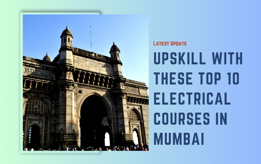 Top 5 Electrical Design Courses in Mumbai with Placements