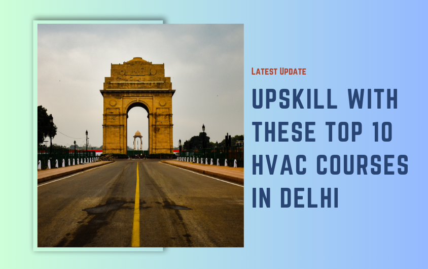 Top 10 HVAC Courses in Delhi with Placements