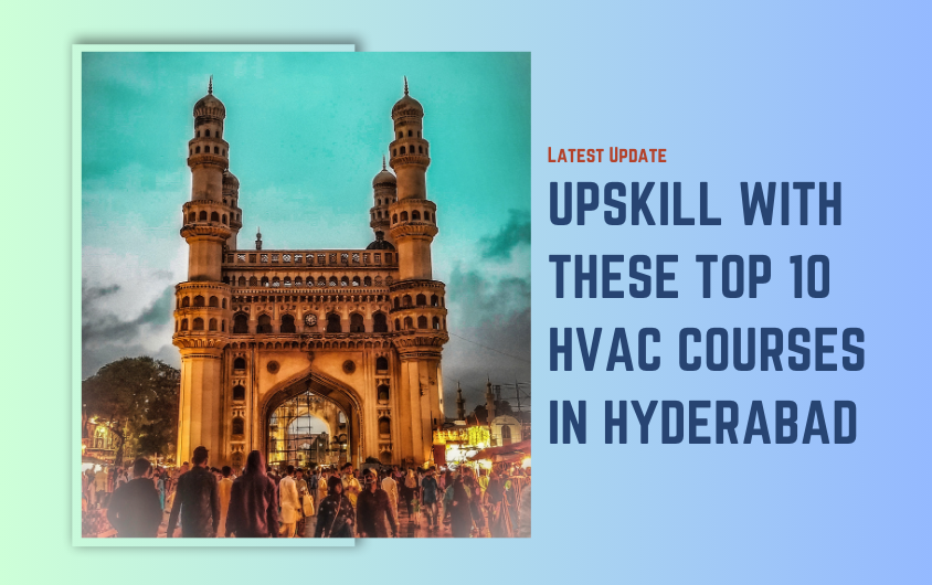 10 Best HVAC Courses in Hyderabad With Placements(2024)