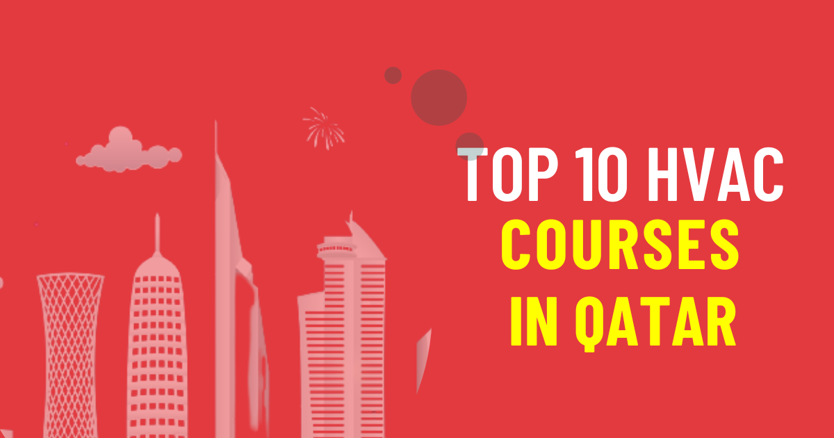 Top 10 HVAC Courses in Qatar MEP Centers