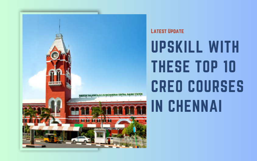 Top 10 CREO Courses in Chennai