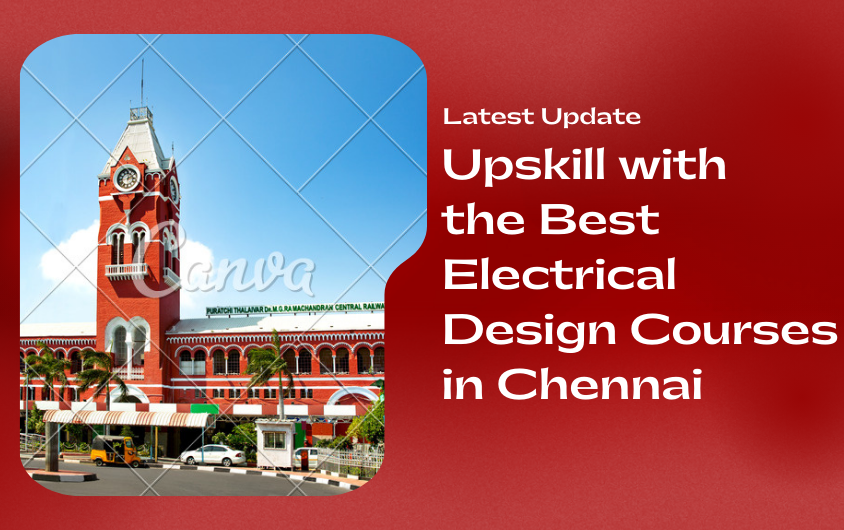 electrical design courses in chennai