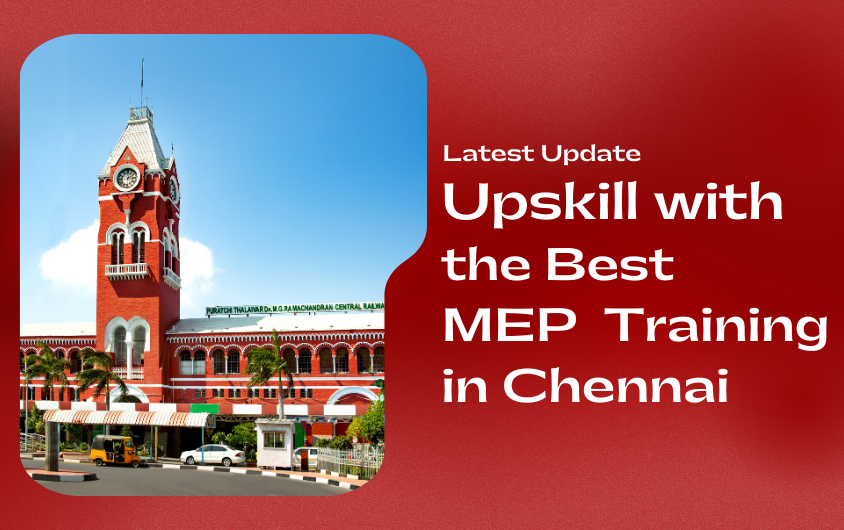 best mep training in chennai